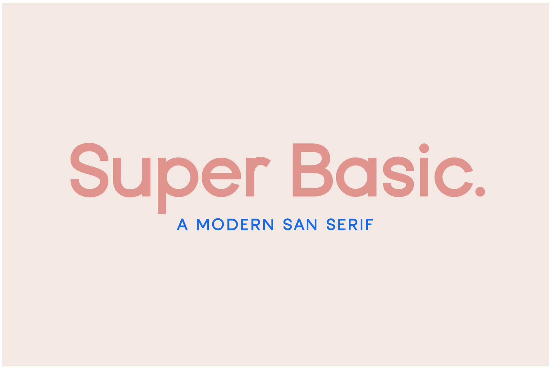 Best Fonts For Your Blogs - Super Basic font